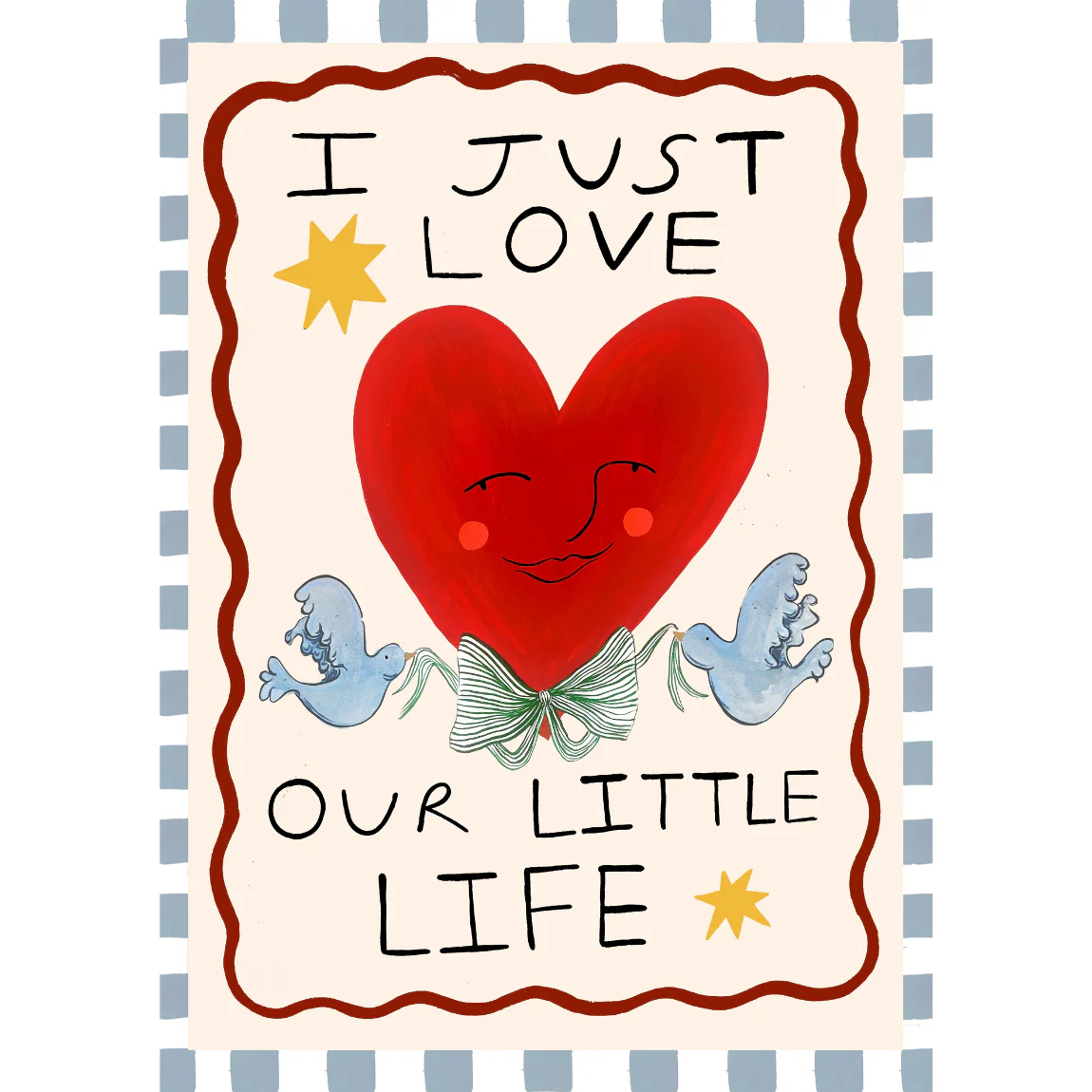 I Just Love Our Little Life Art Print - Image 2