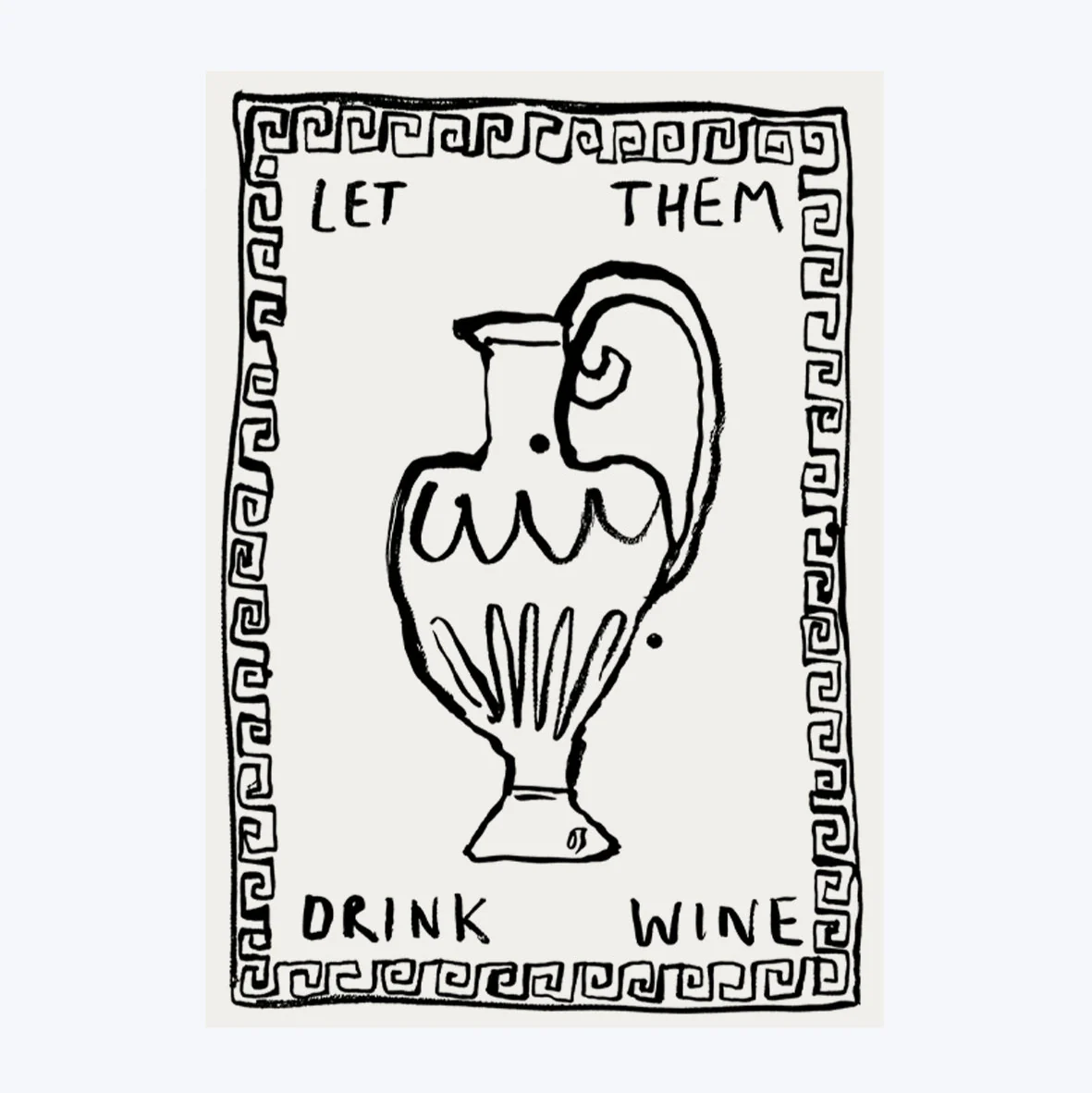 Let Them Drink Wine Art Print - Image 2